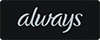 always